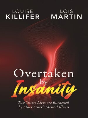 cover image of Overtaken by Insanity